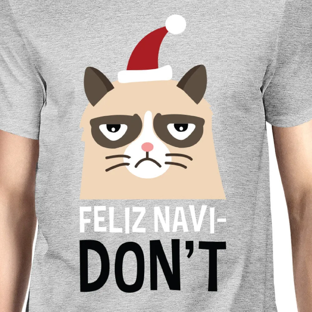 Feliz Navidon't Grey Men's T-shirt Christmas Gift For Cat Lovers