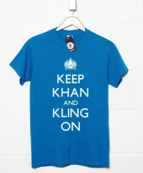 Keep Khan And Kling On T-Shirt