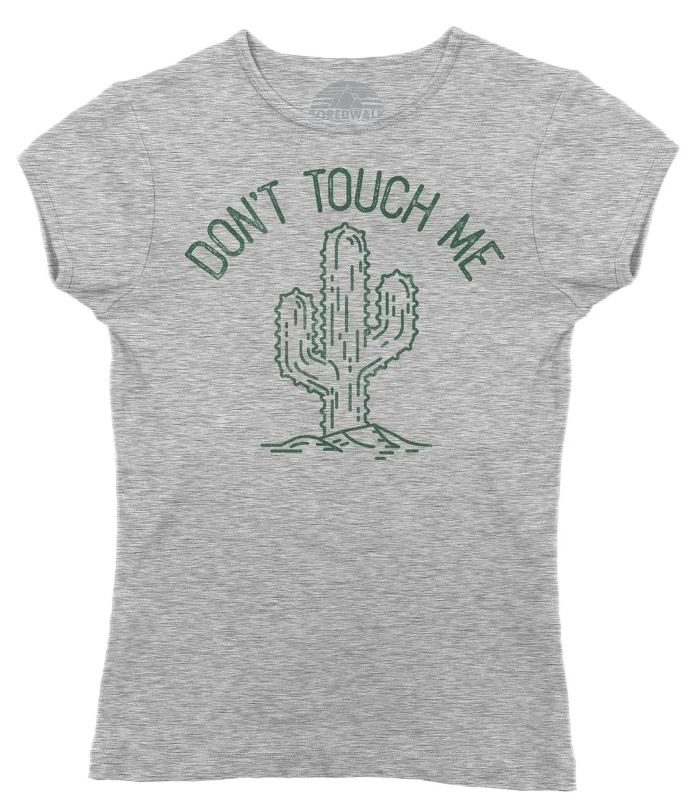 Women's Don't Touch Me Cactus T-Shirt