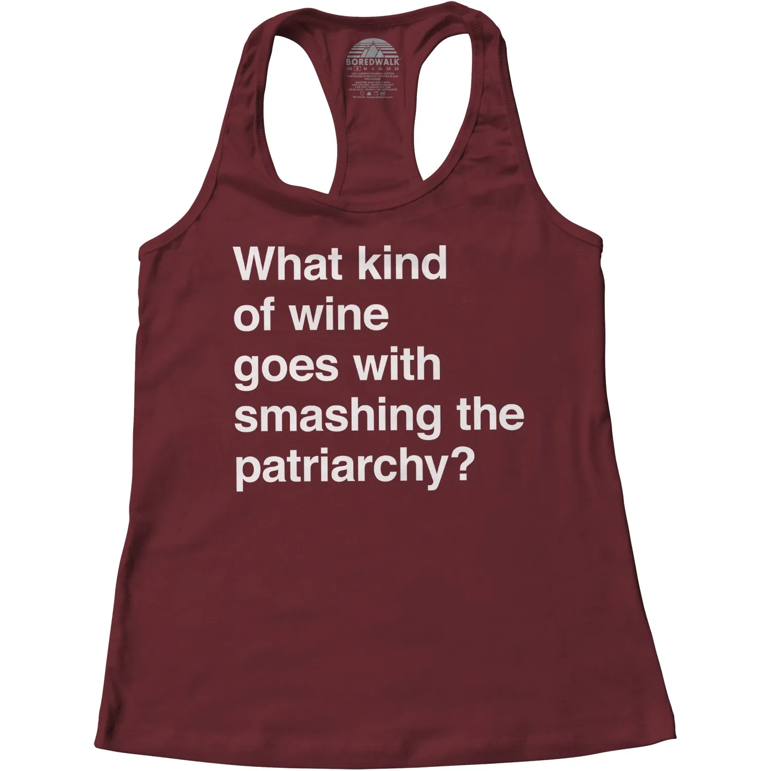 Women's What Kind of Wine Goes with Smashing the Patriarchy? Racerback Tank Top